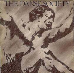 The Danse Society : Seduction
